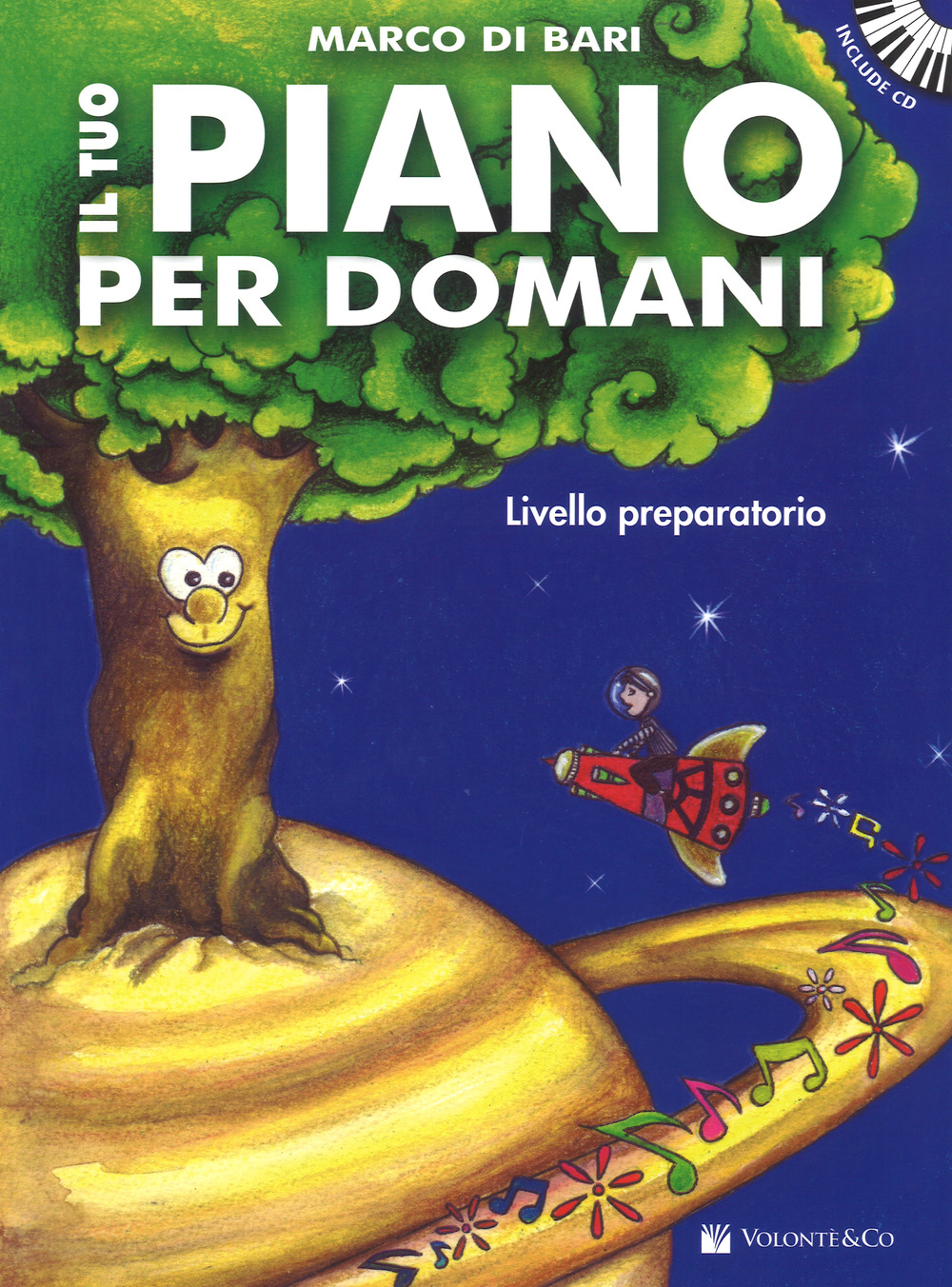 Il tuo piano per domani. Livello preparatorio