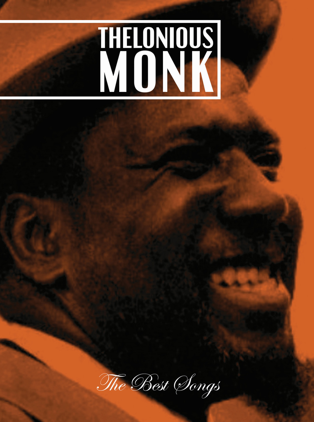 Thelonious Monk. The best songs
