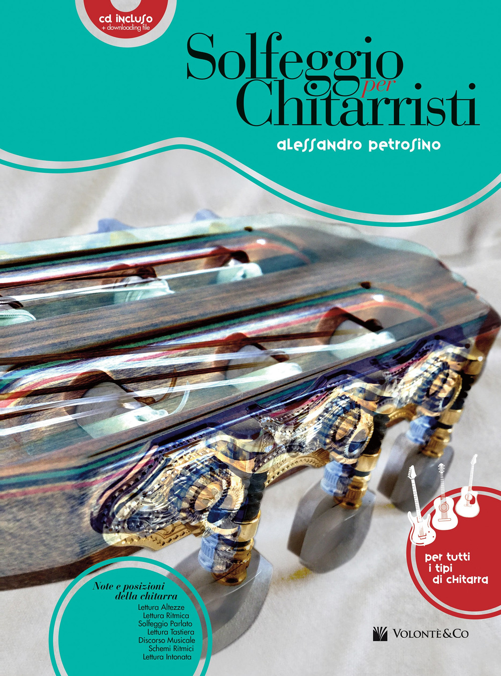 Solfeggio per chitarristi. Per tutti i tipi di chitarra