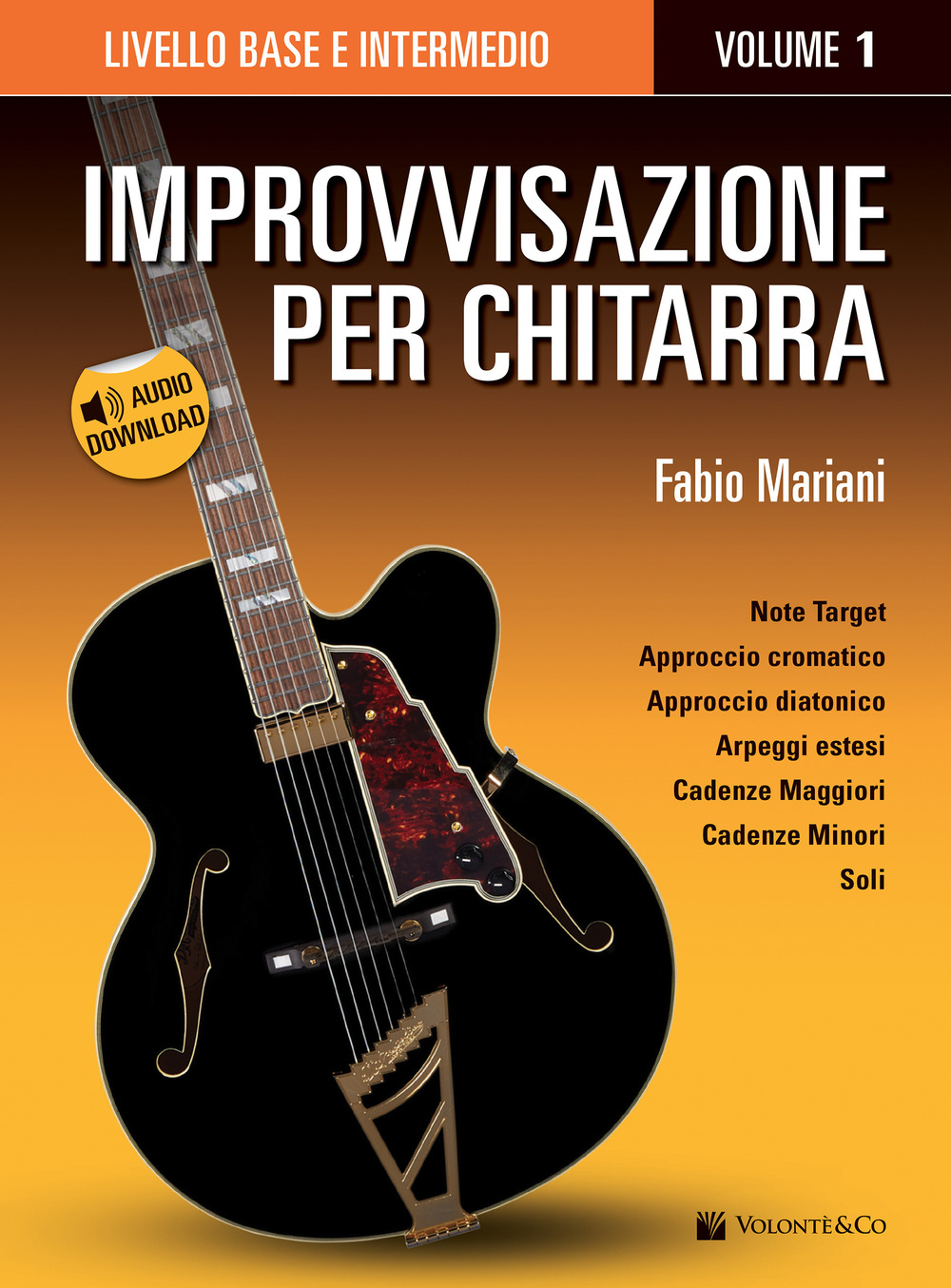 Improvvisazione per chitarra. Vol. 1: Livello base e intermedio