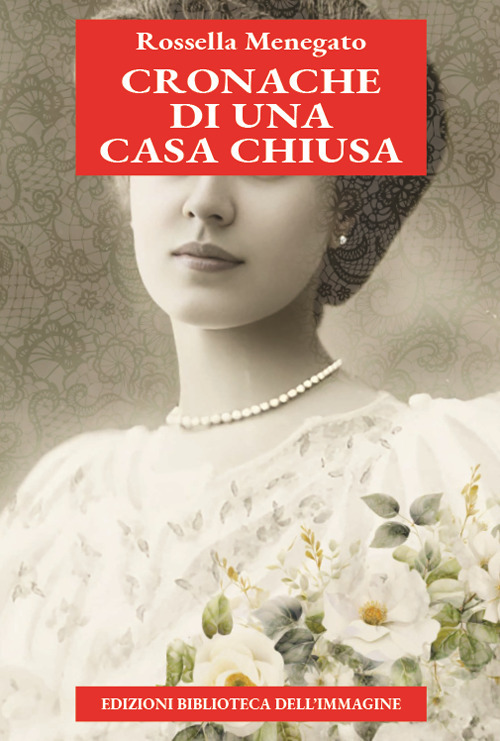 Cronache di una casa chiusa