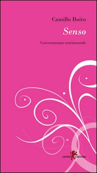 Senso. Controromanzo classico
