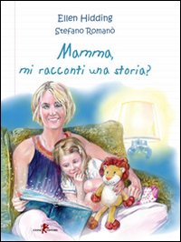 Mamma, mi racconti una storia?. Vol. 1: Inverno