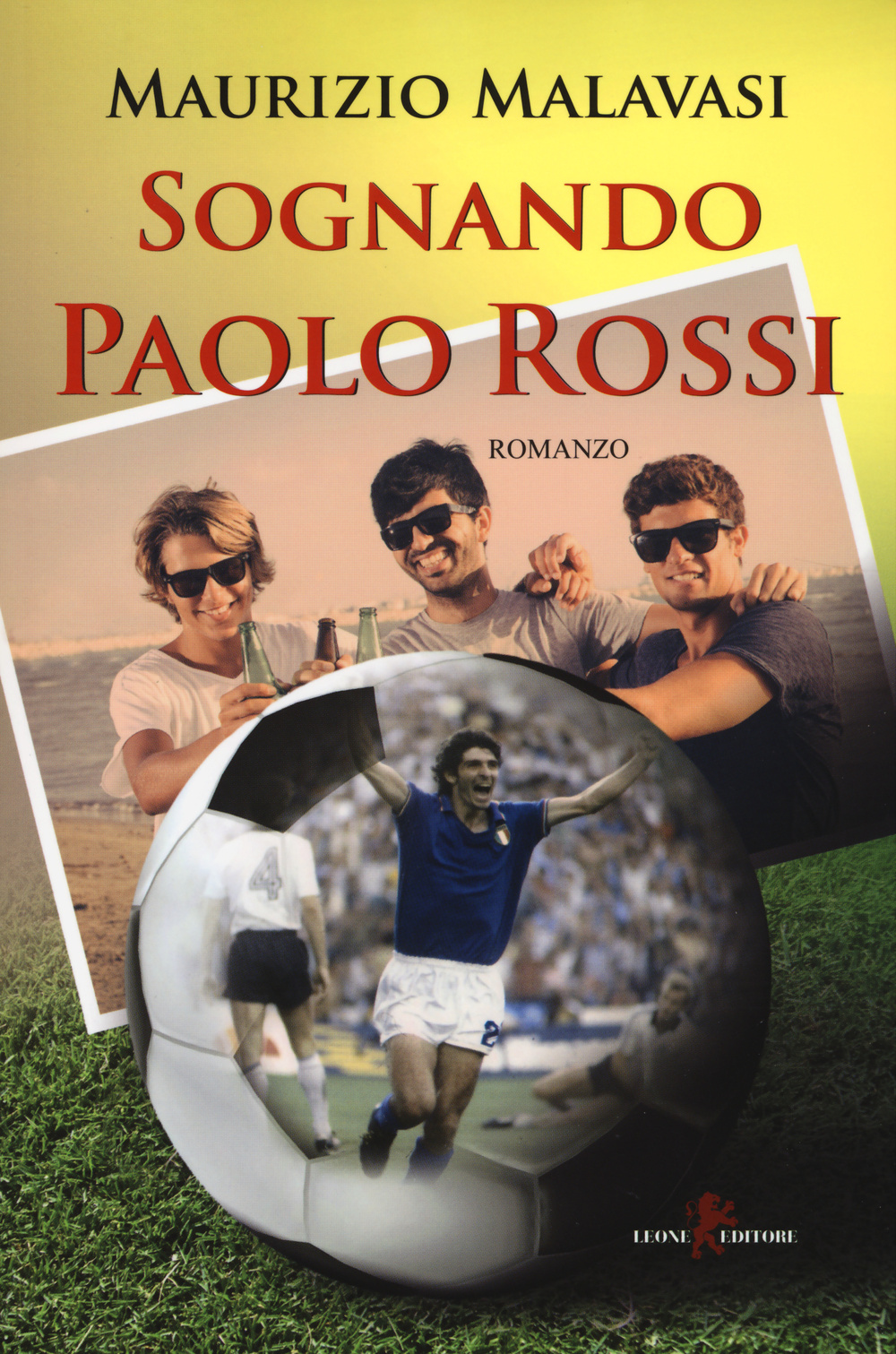 Sognando Paolo Rossi