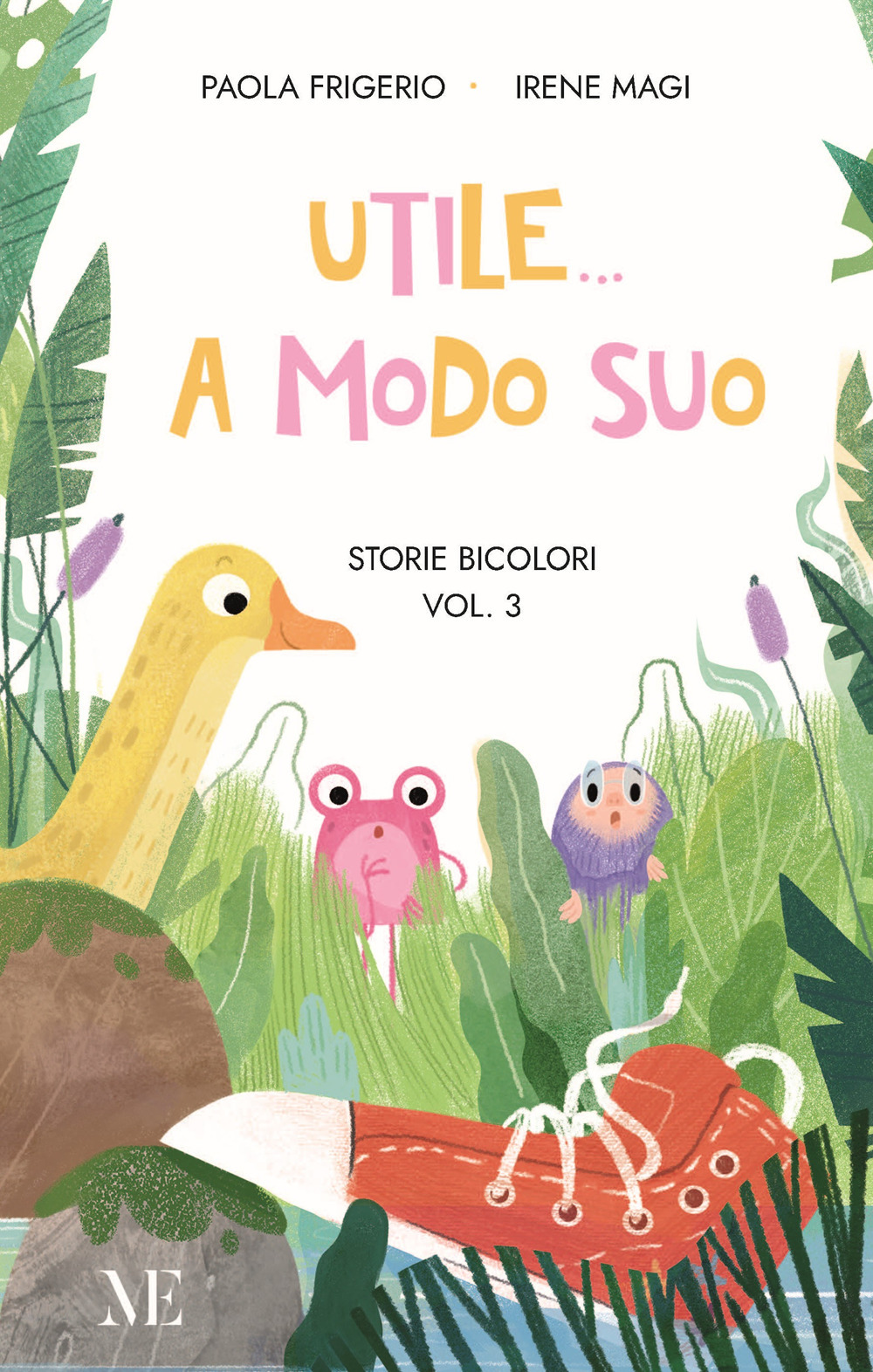 Utile a modo suo. Storie bicolori. Prime letture facilitate