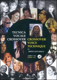 Tecnica vocale crossover. Ediz. italiana e inglese