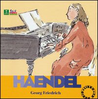 Heandel. Alla scoperta dei compositori