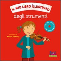 Il mio libro illustrato degli strumenti