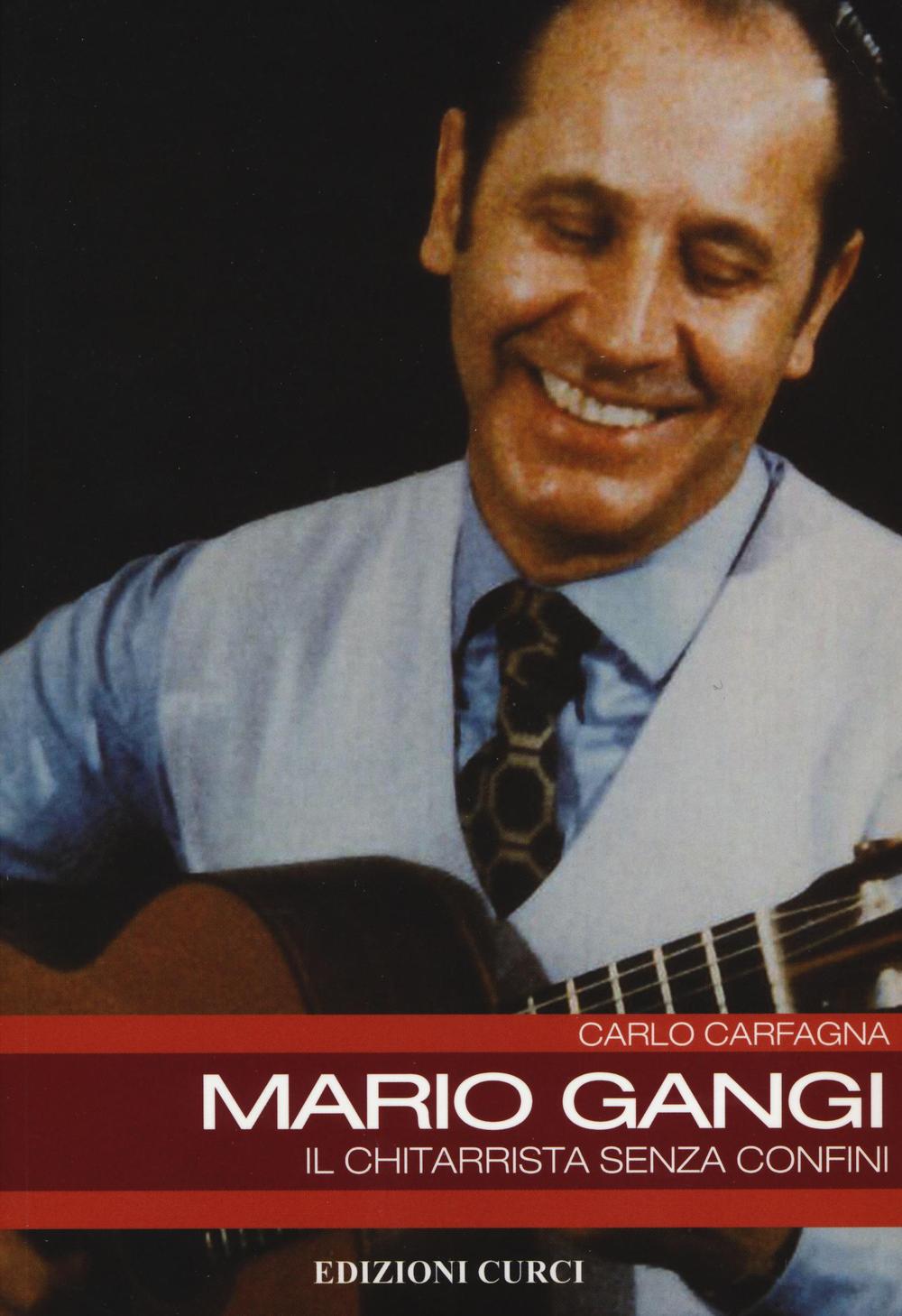 Mario Gangi. Il chitarrista senza confini