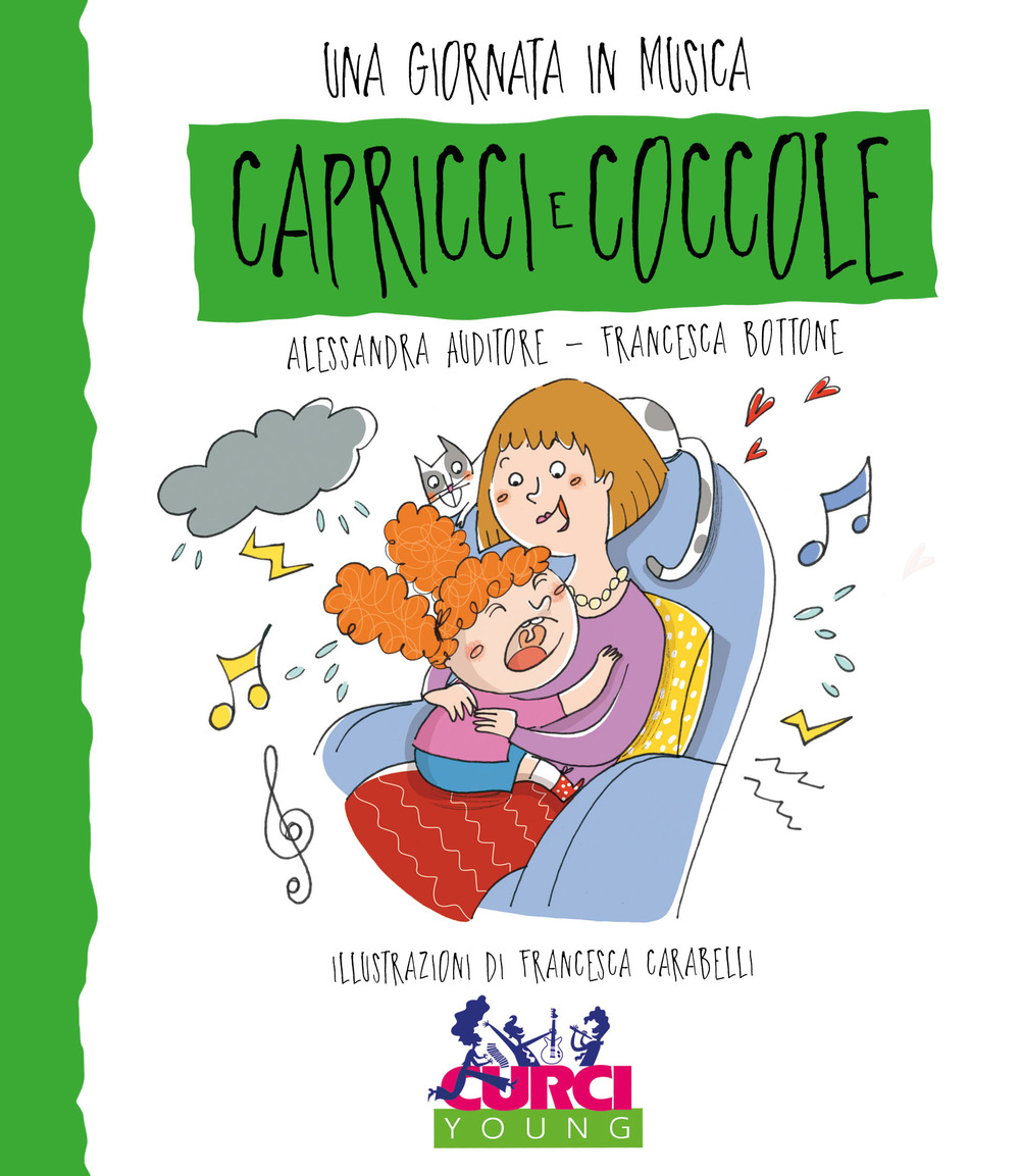 Capricci e coccole. Una giornata in musica