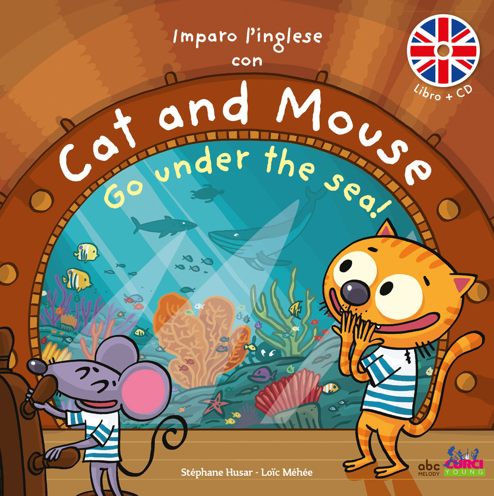 Imparo l'inglese con Cat and Mouse. Go under the sea!