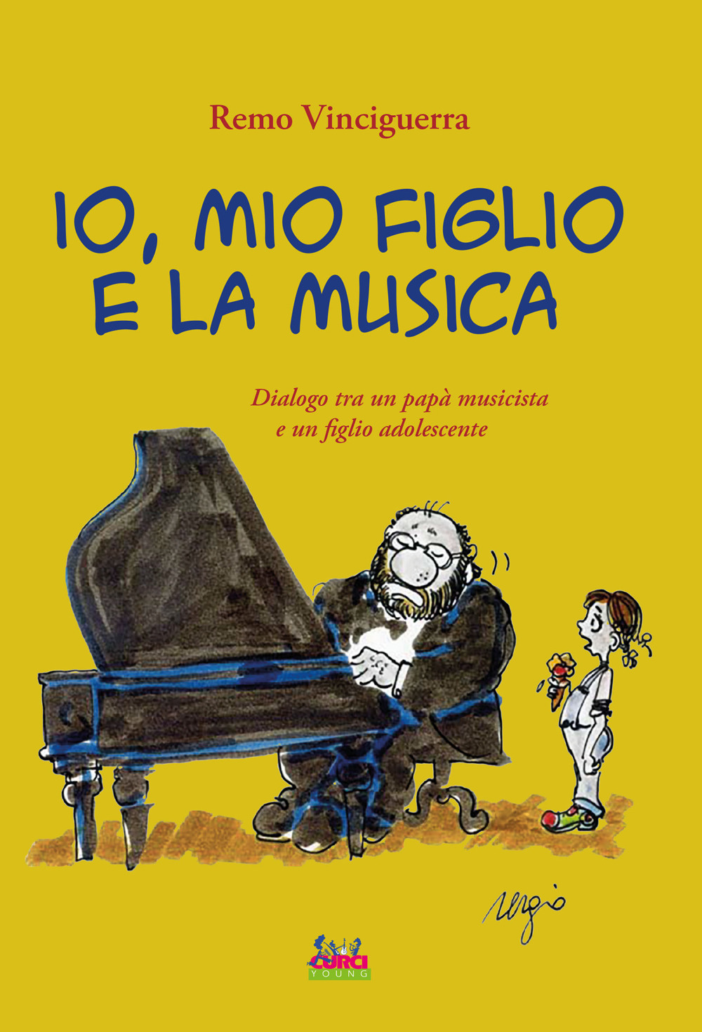 Io, mio figlio e la musica. Dialogo tra un papà musicista e un figlio adolescente
