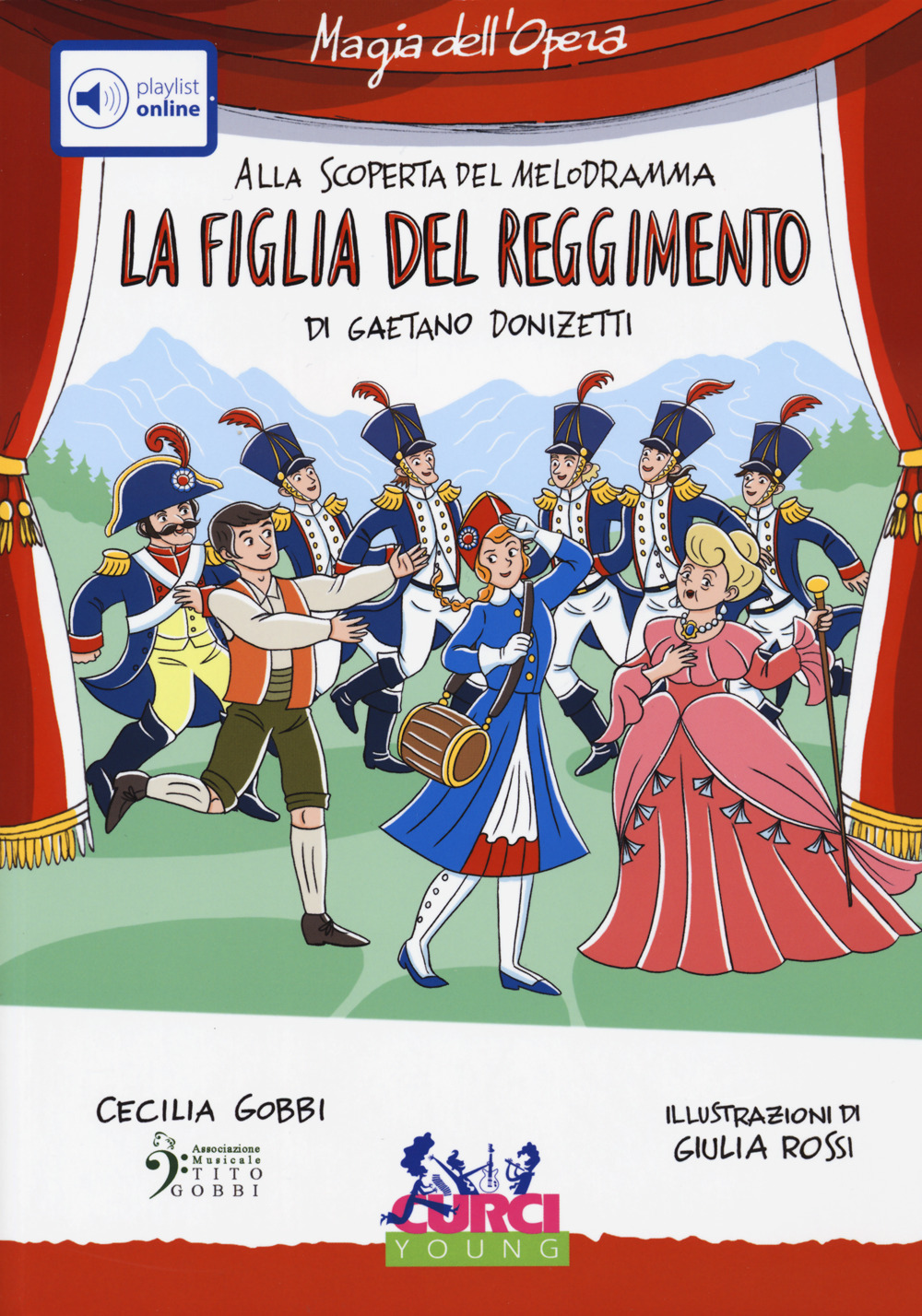 La figlia del reggimento di Gaetano Donizetti