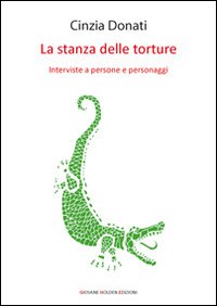 La stanza delle torture