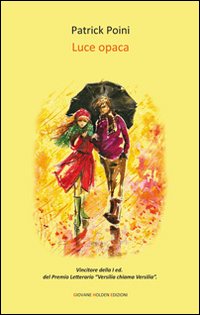 Luce opaca