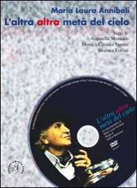 L'altra altra metà del cielo