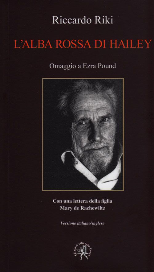 L'alba rossa di Hailey. Omaggio a Ezra Pound