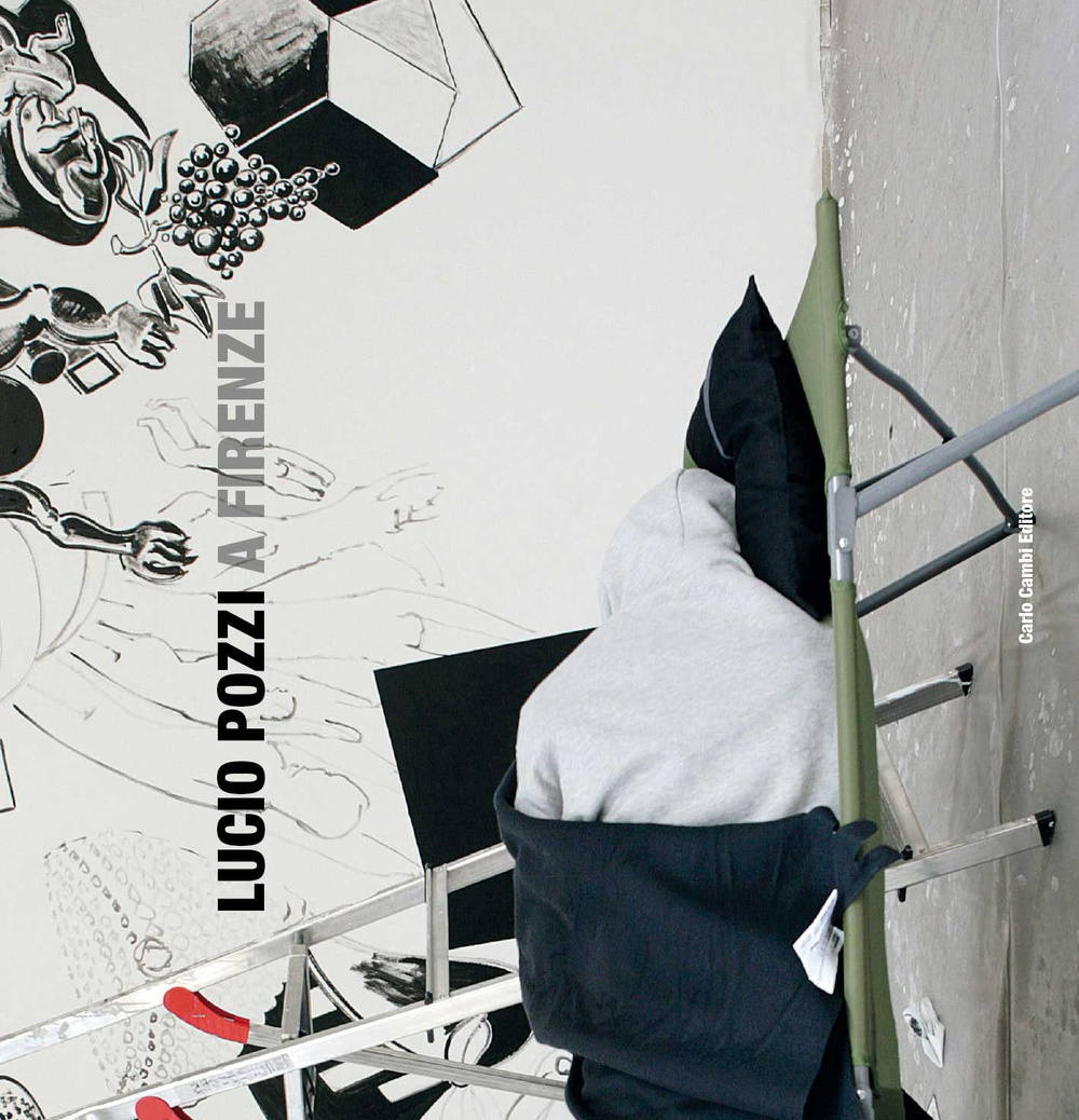 Lucio Pozzi a Firenze