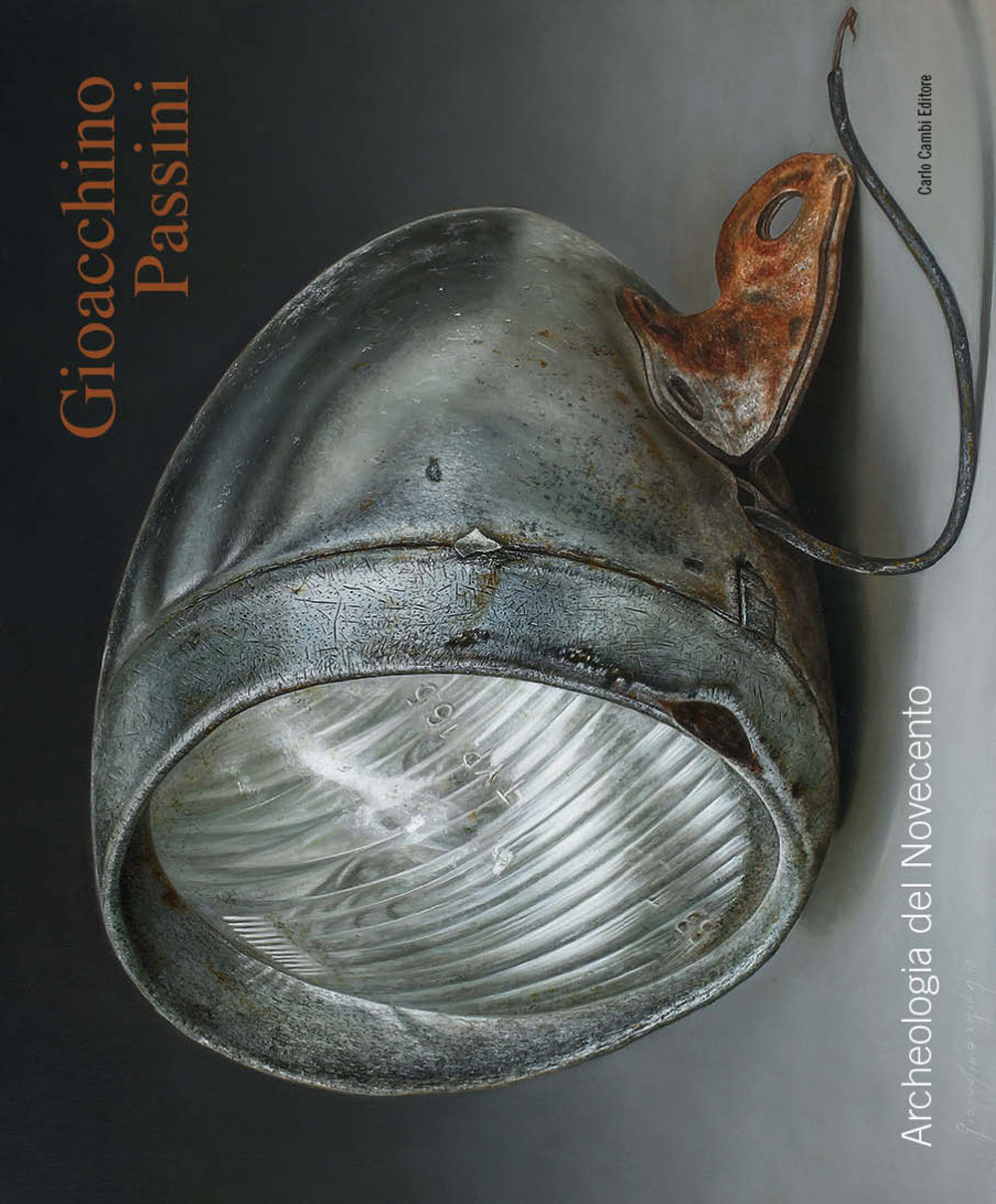 Gioacchino Passini. Archeologia del Novecento