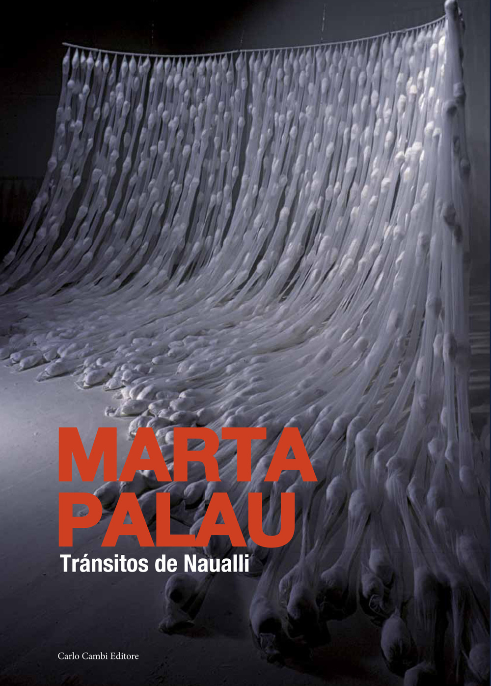 Marta Palau. Tránsitos de Naualli