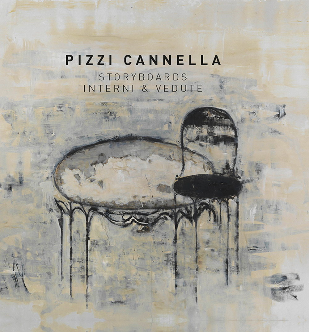 Pizzi Cannella. Storyboards interni & vedute