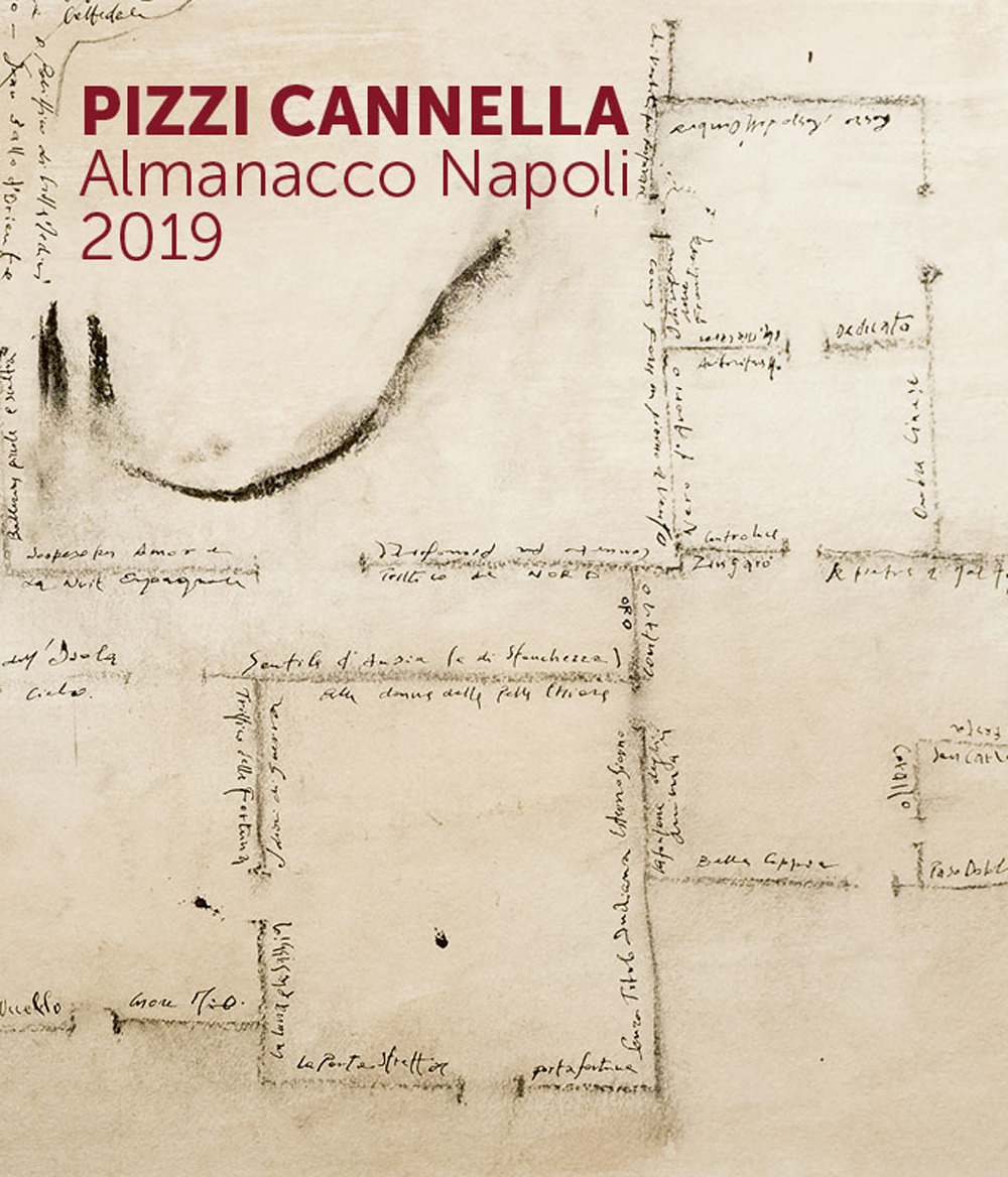 Pizzi Cannella. Almanacco Napoli 2019