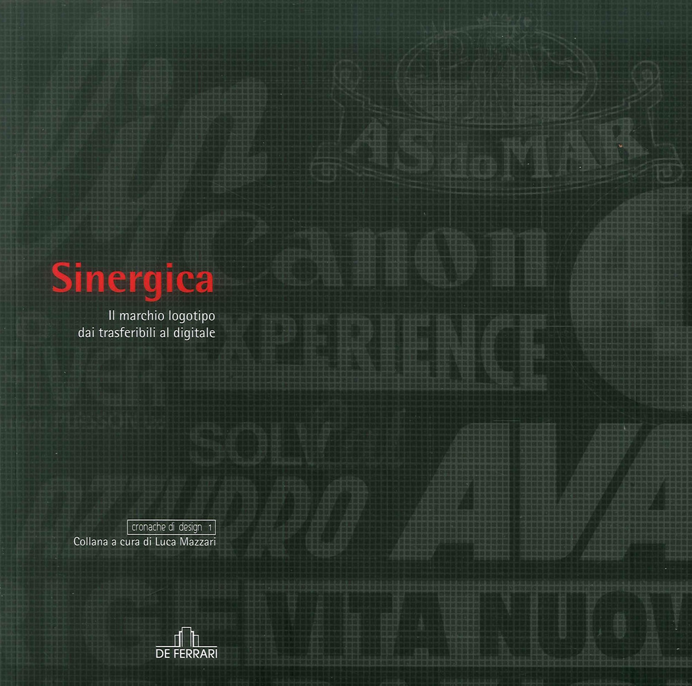 Sinergica. Il marchio logotipo dai trasferibili al digitale