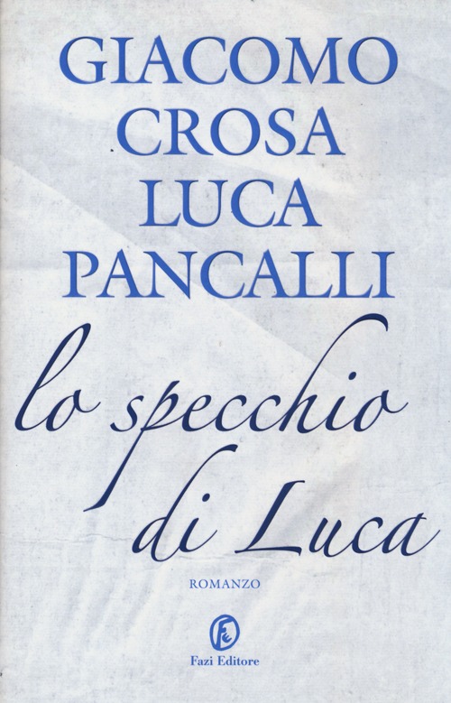 Lo specchio di Luca