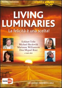 Living luminaries. La felicità è una scelta! DVD