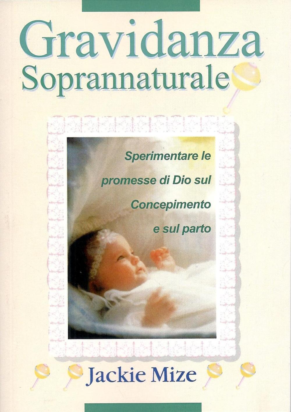 Gravidanza soprannaturale