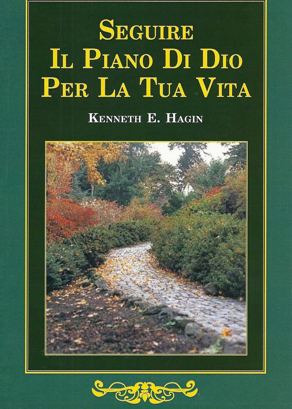 Seguire il piano di Dio per la tua vita