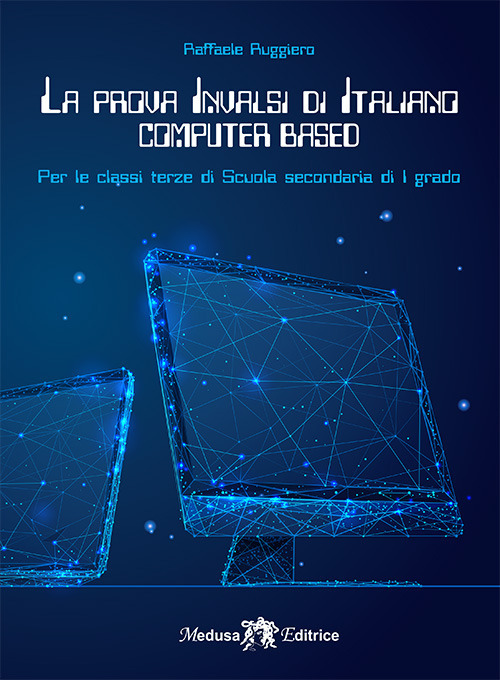 La prova INVALSI di di italiano. Per la 3ª classe della Scuola media