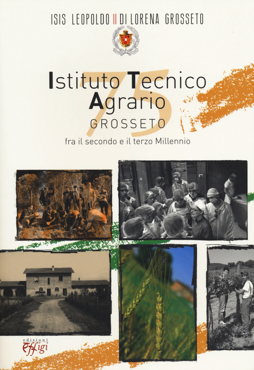 Istituto tecnico agrario di Grosseto tra il secondo e il terzo millen nio