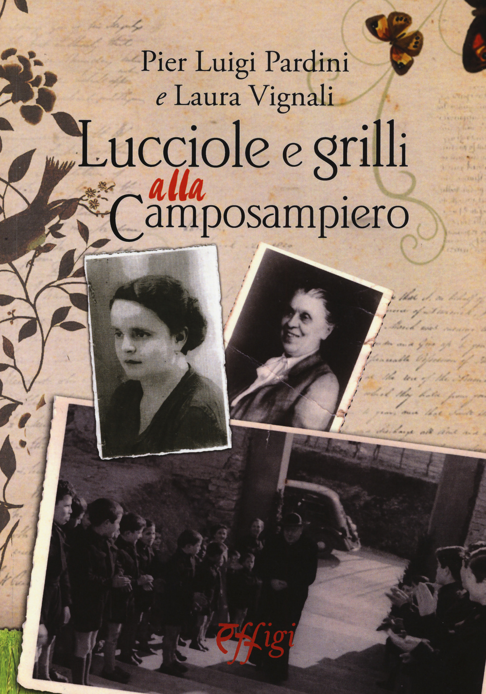 Lucciole e grilli alla Camposampiero