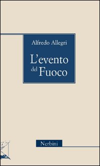 L'evento del fuoco
