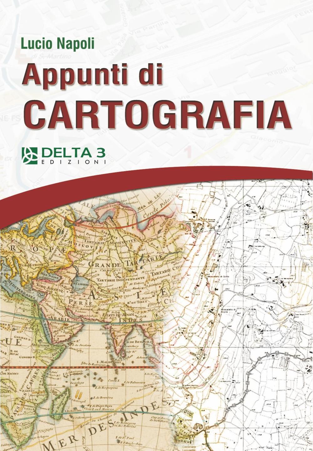 Napoli. Appunti di cartografia