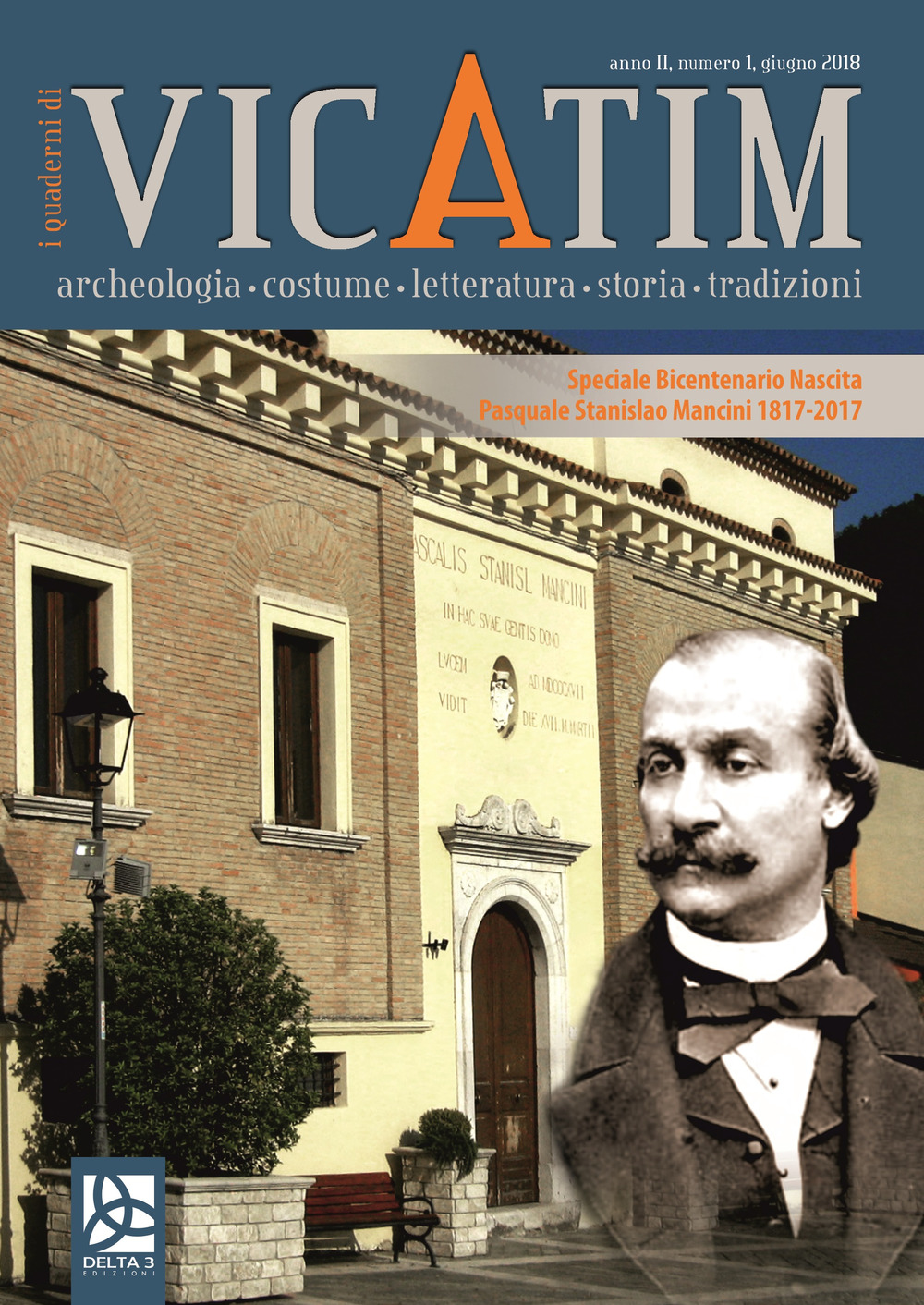 I quaderni di Vicatim. Archeologia, costume, letteratura, storia, tradizioni. Vol. 1: Giugno