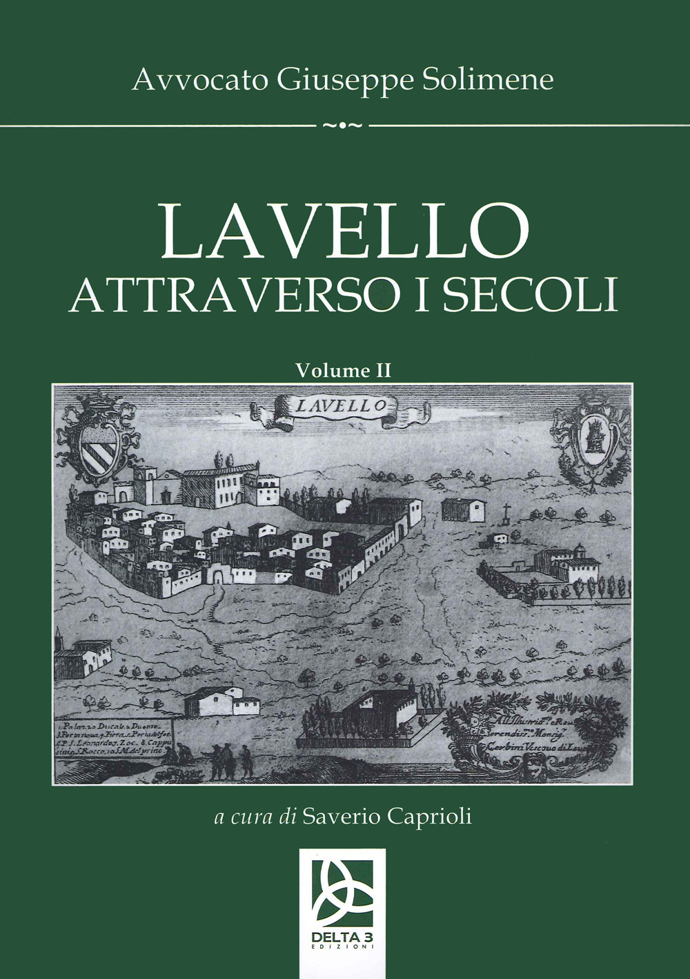 Lavello attraverso i secoli. Vol. 2