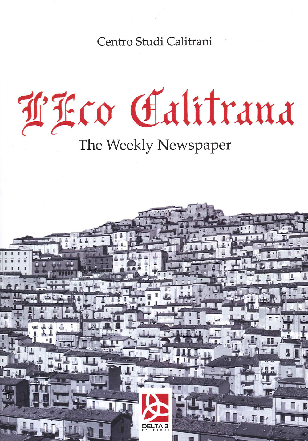L'eco calitrana. The Weekly Newspaper