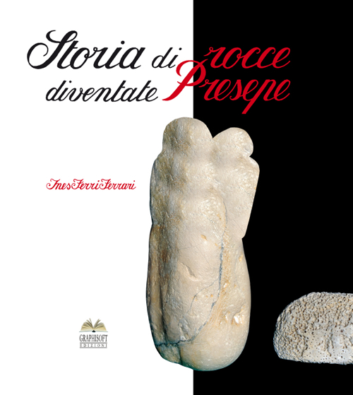 Storia di rocce diventate presepe