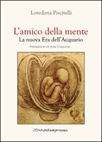 L'amico della mente. La nuova era dell'Acquario