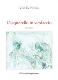L'acquerello in verdaccio