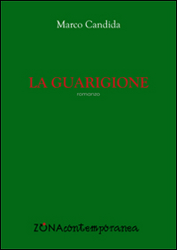 La guarigione