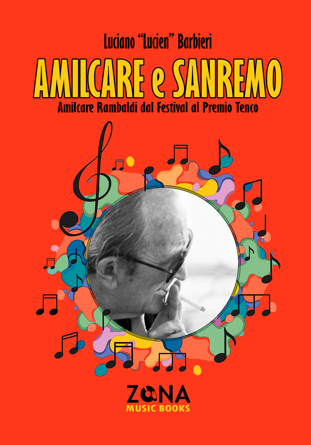 Amilcare e Sanremo. Amilcare Rambaldi dal Festival al Premio Tenco
