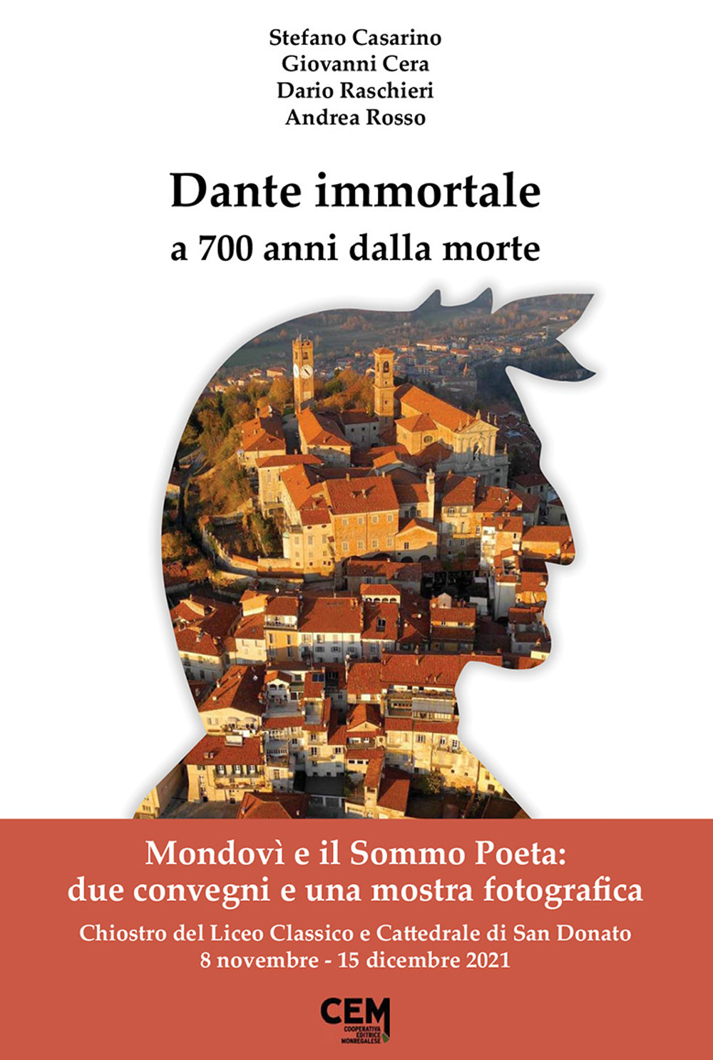 Dante immortale a 700 anni dalla morte. Mondovì e il Sommo Poeta: due convegni e una mostra fotografica