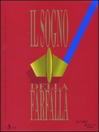 Il sogno della farfalla. Vol. 3
