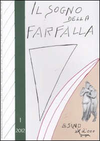 Il sogno della farfalla. Vol. 1