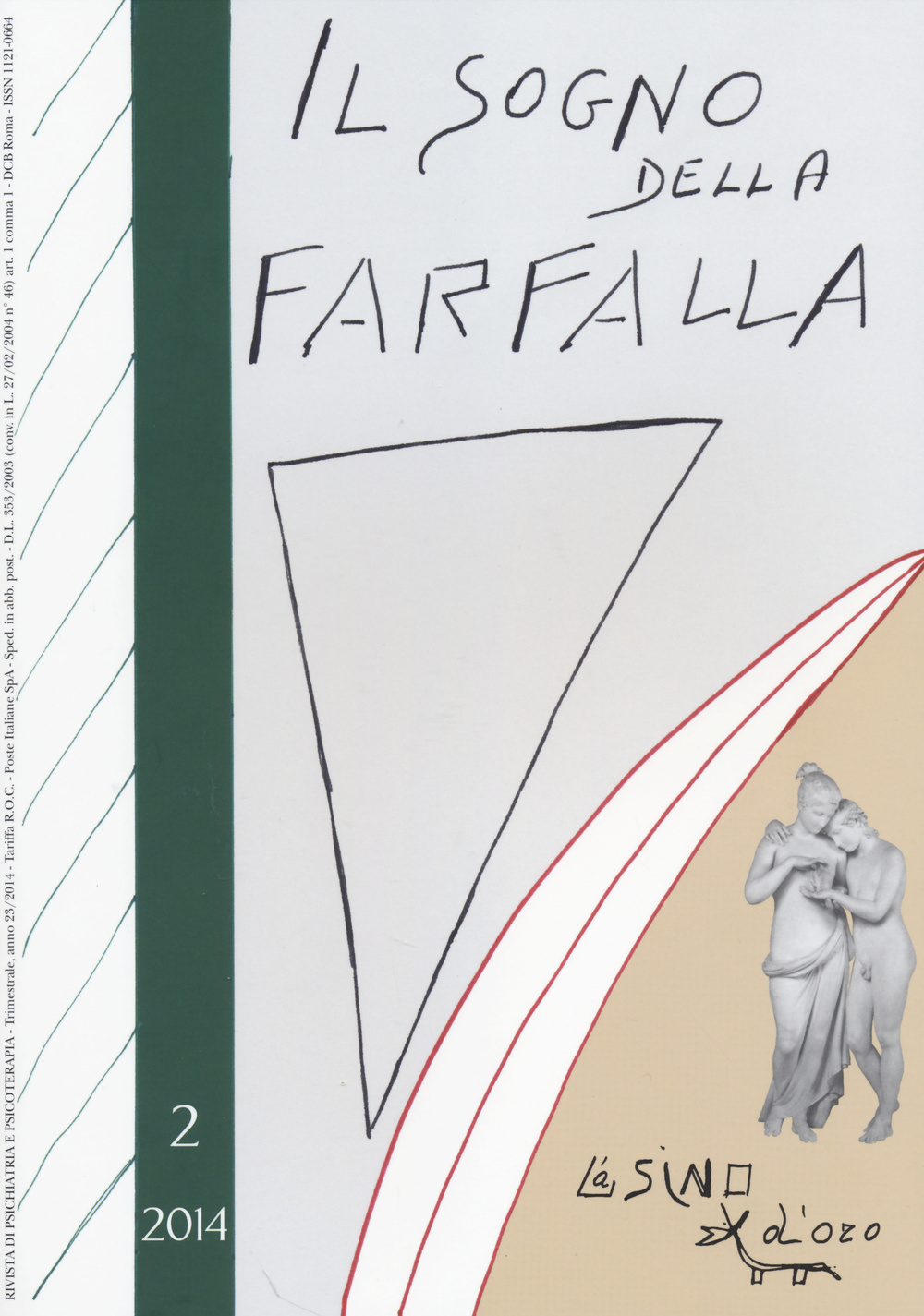 Il sogno della farfalla. Vol. 2