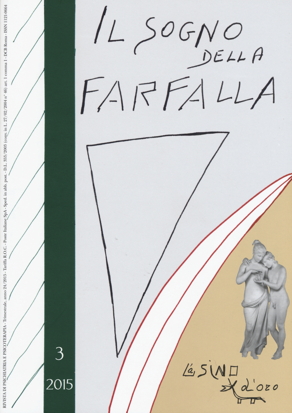 Il sogno della farfalla. Vol. 3