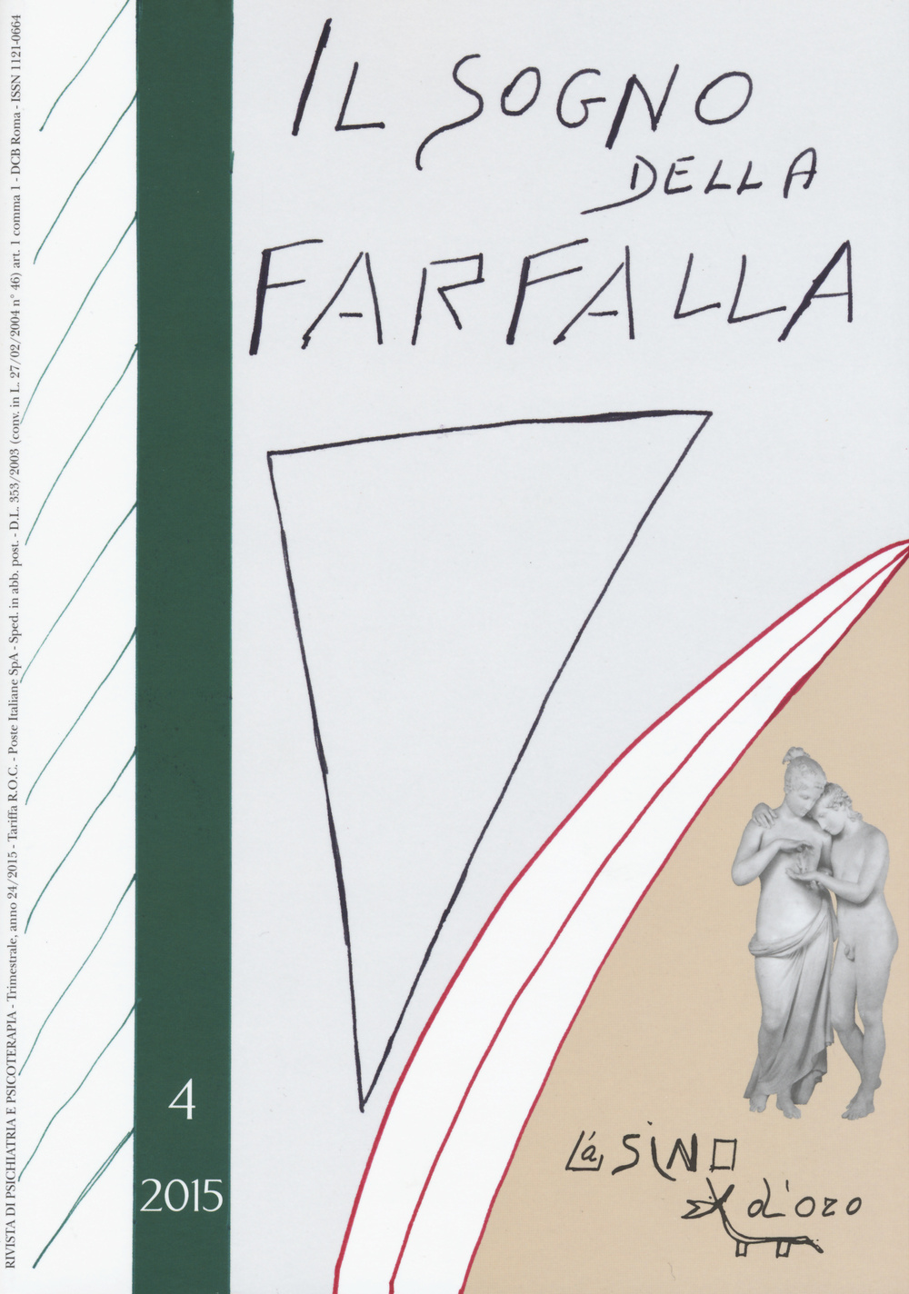 Il sogno della farfalla. Vol. 4